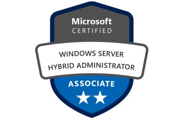 BÍ KÍP CHINH PHỤC CHỨNG CHỈ WINDOWS SEVER HYBRID ADMINISTRATOR ASSOCIATE TRONG 2-3 THÁNG