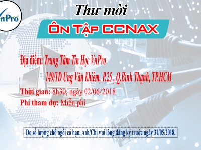 Đăng Ký Tham Dự Lớp Ôn Tập CCNAX Miễn Phí Tháng 06/2018 Tại VnPro