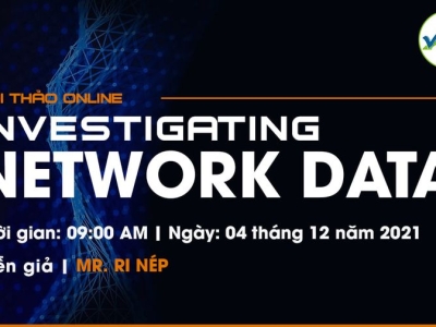 HỘI THẢO CHUYÊN ĐỀ Investigating Network Data