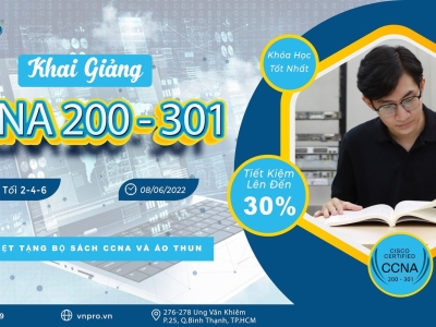 KHAI GIẢNG LỚP CCNA TỐI 246 – NGÀY 08/06/2022