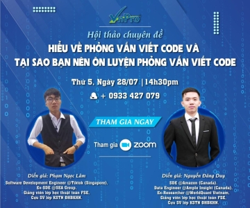 THƯ MỜI HỘI THẢO CHUYÊN ĐỀ: “HIỂU VỀ PHỎNG VẤN VIẾT CODE VÀ TẠI SAO BẠN NÊN ÔN LUYỆN PHỎNG VẤN VIẾT CODE” 