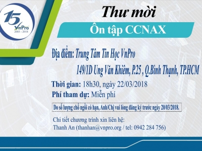 THƯ MỜI THAM DỰ LỚP ÔN TẬP CCNA THÁNG 03-2018 TẠI VNPRO