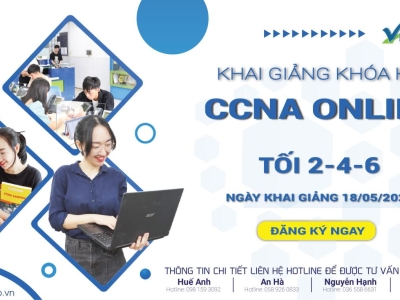 VNPRO KHAI GIẢNG KHÓA HỌC CCNA ONLINE TỐI 2-4-6