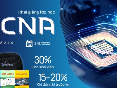 VNPRO TIẾP TỤC CHIÊU SINH KHÓA CCNA TỐI 246 NGÀY 08/08/2022