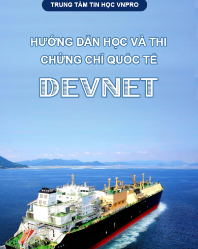 HƯỚNG DẪN HỌC VÀ THI CHỨNG CHỈ DEVNET